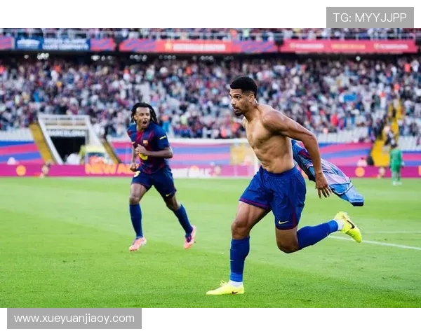 亚马尔拉菲尼亚费尔明有望在赫罗纳战役中强势复出助力球队